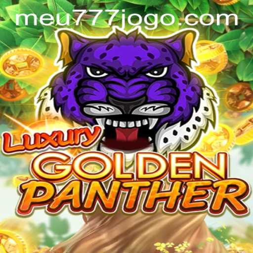 Explore the Enchanting World of LUXURYGOLDENPANTHER: A Detailed Guide